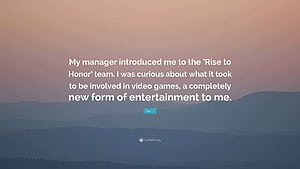 Jet Li Quote: “My manager introduced me to the 'Rise to Honor' team. I was curious about what it took to be involved in video games, a.”, Jet Li: Rise To Honor, HD wallpaper