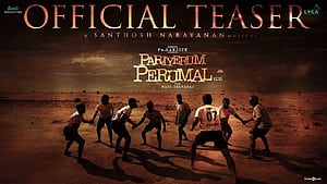 Pariyerum Perumal Teaser Movie Trailers & Promos, HD wallpaper