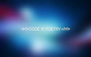 Code is Poetry, code, computer, programming, syntax, HD wallpaper