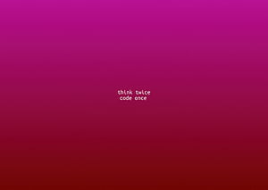 Think Twice Code Once , computer, typography, HD wallpaper