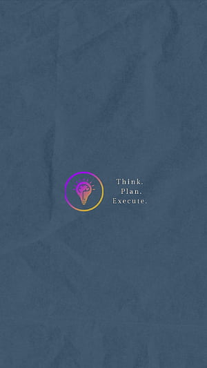 Think Plan Execute, HD phone wallpaper