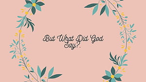 But What Did God Say? 1 of 7, HD wallpaper