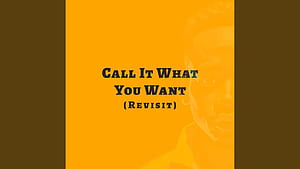 Call It What You Want (Revisit) (feat. M_Kay) (Radio Edit), HD wallpaper