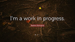 Work In Progress, HD wallpaper