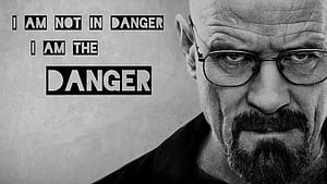 Get Motivated Breaking Bad Walter White, I Am The Danger, HD wallpaper