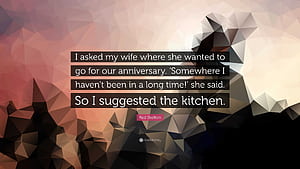 Red Skelton Quote: “I asked my wife, HD wallpaper