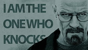 I am the one who knocks [], HD wallpaper