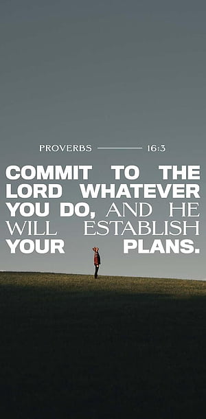 Proverbs 16:3, HD phone wallpaper