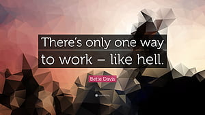 Work is Hell, Work Like Hell, HD wallpaper