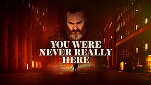 You were never really here, HD wallpaper
